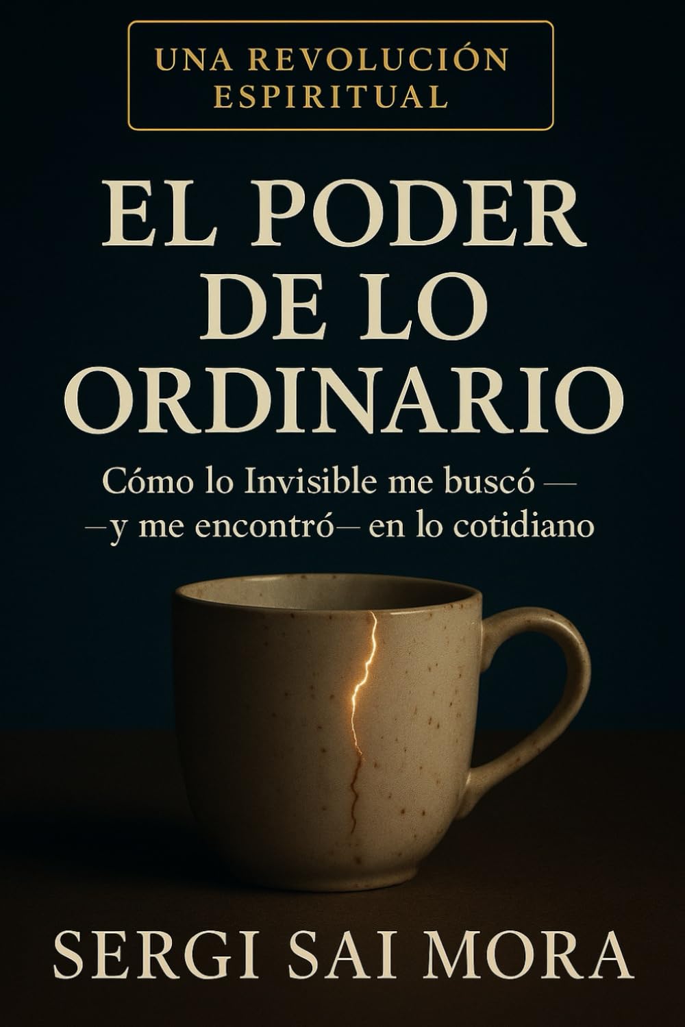 Portada del libro El Poder de lo Ordinario