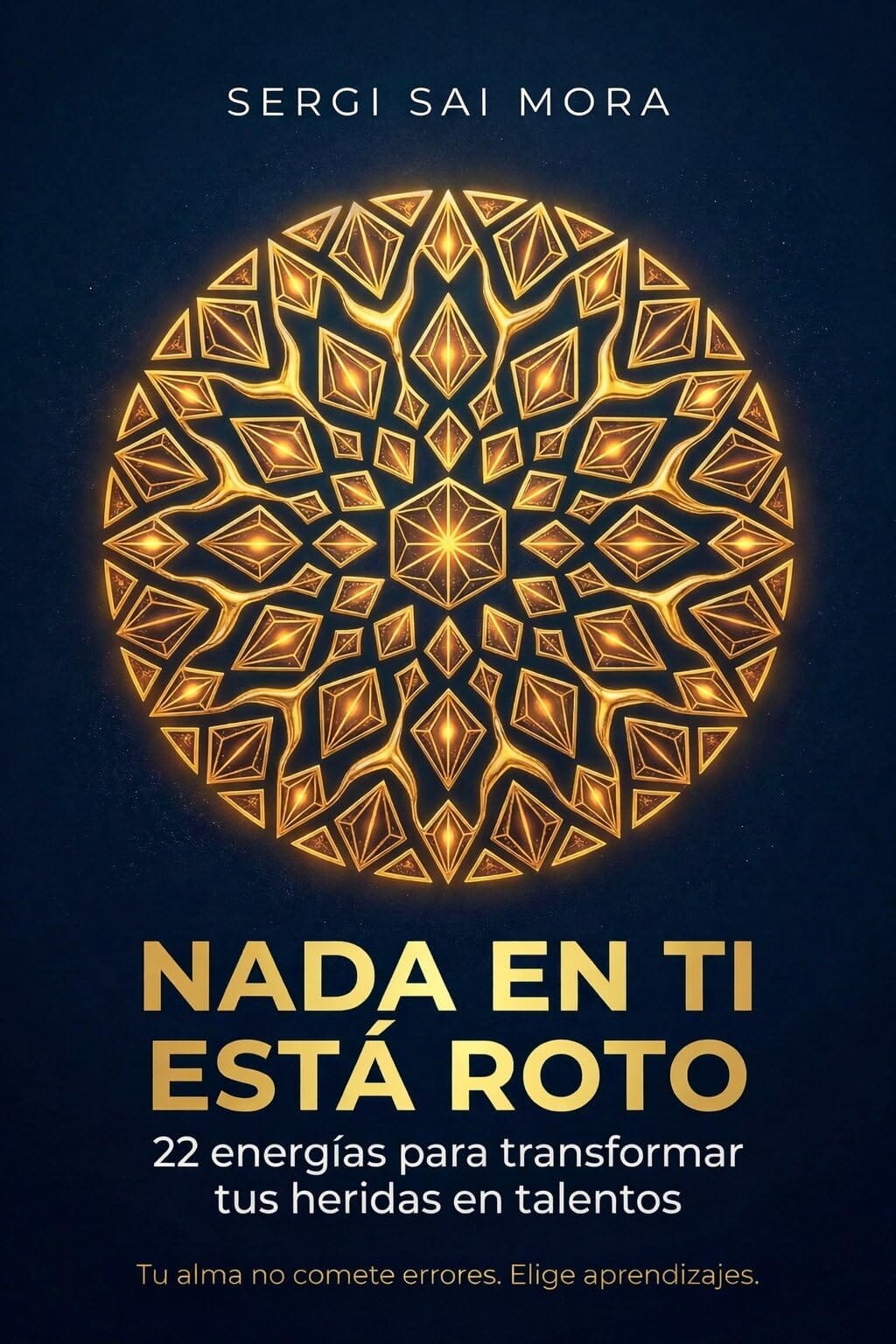 Portada de Nada en ti está roto, de Sergi Sai Mora